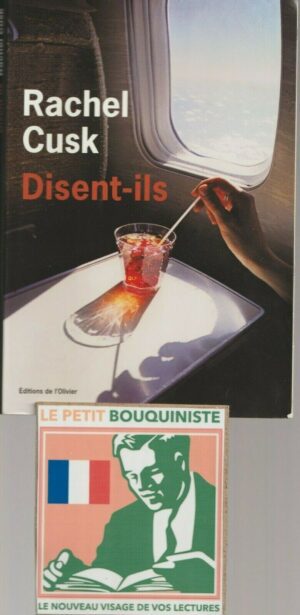 Disent-ils - Rachel Cusk / Editions de l'Olivier / Grand Format / 2016