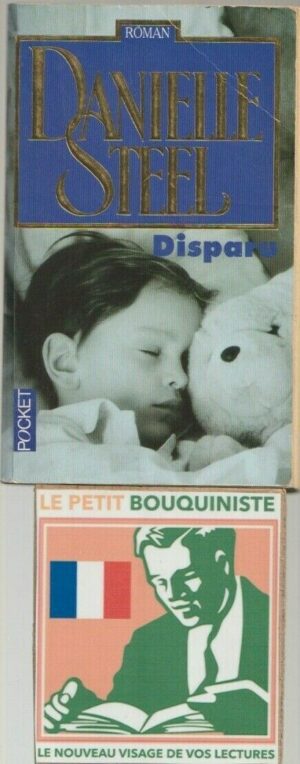 Disparu - Danielle Steel / Editions : Presses de la Cité / Pocket n°10009 / 1996