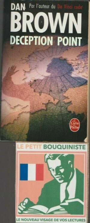 Déception Point - Dan Brown / Ed : JC Lattès / Le Livre de Poche n°37238 / 2008