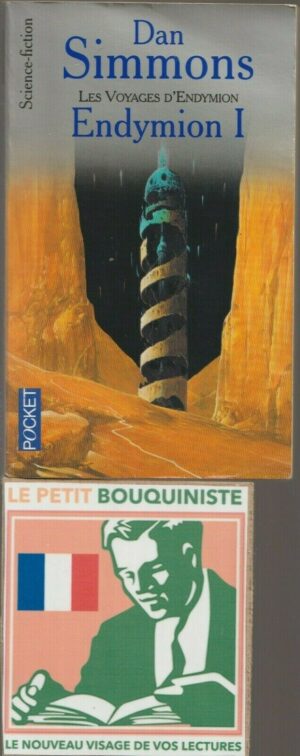 Endymion 1 - Les Voyages d'Endymion - Dan Simmons /Robert Laffont /Pocket n°5681