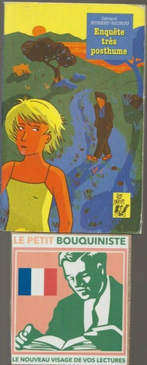 Enquête très posthume - Gérard Hubert-Richou / Editions : Lire c'est Partir / 2014