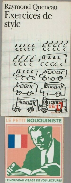 Exercices de Style - Raymond Queneau / Editions : Gallimard / Folio n°1363 /1992