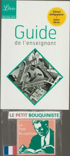 Guide de l'enseignement - Collège 2015 / 9 fiches pédagogiques + fiches élèves