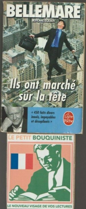 Ils ont marché sur la tête - Pierre Bellemare et Jérôme Equer / Le Livre de Poche