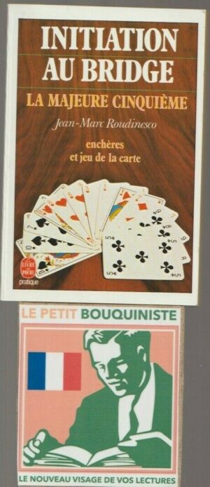 Initiation au bride : La majeure cinquième - Jean-Marc Roudinesco / Le Livre de Poche