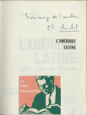 L'Amérique Latine entre hier et demain - Christian Rudel / Editions du Centurion / Grand Format