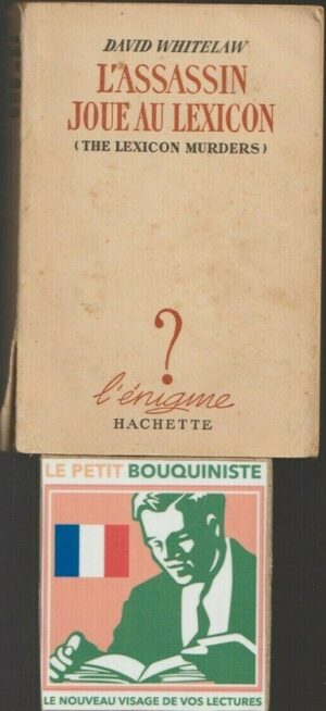 L'Assassin Joue au Lexicon - David Whitelaw / Ed : Hachette / Collection : l'Enigme / 1948