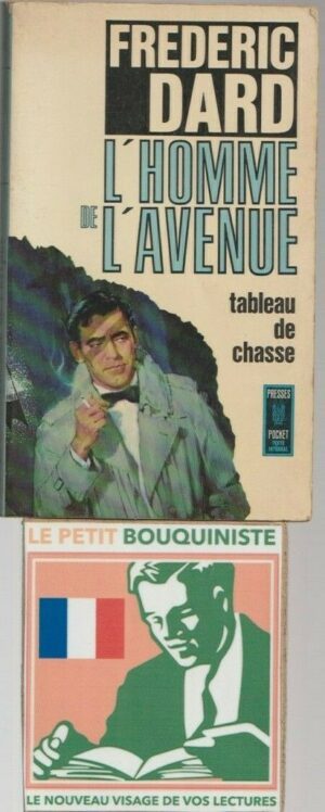 L'Homme de l'Avenue - Frédéric Dard / Ed : Presses Pocket / N°494 / 1967