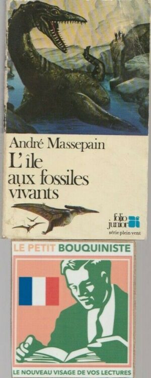 L'île aux fossiles vivants - André Massepain /Robert Laffont /Folio Junior n°106