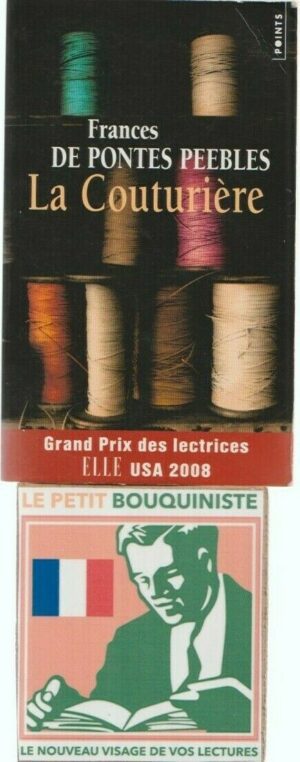 La Couturière - Frances De Pontes Peebles / Grand Prix des Lectrices ELLE USA 2008