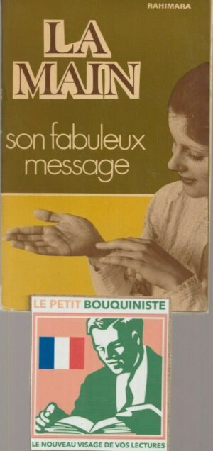 La main son fabuleux message - Rahimara / Ed : Productions de Paris, N.O.E. / 1974