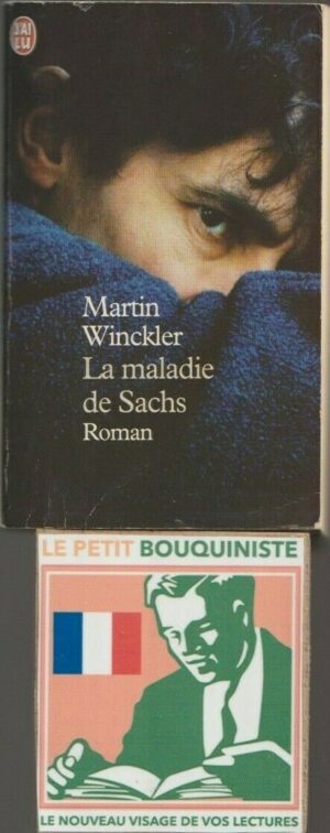 La maladie de Sachs - Martin Winckler / Editions : J'ai Lu / N°5352 / 2000