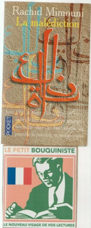 La malédiction - Rachid Mimouni / Editions : Stock / Pocket n°4175 / 1995