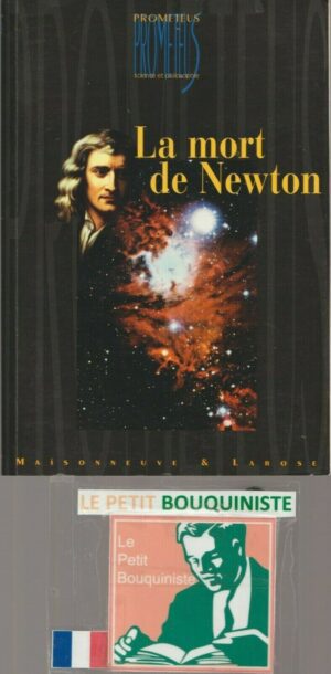 La mort de Newton - Collectif / Préface : Stéphan Hawking / 1996 / Grand Format