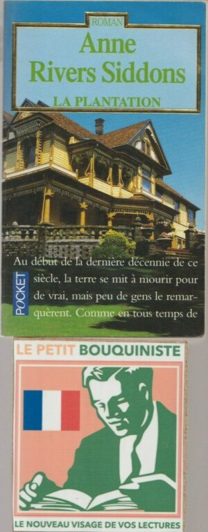 La Plantation - Anne Rivers Siddons / Ed : Presses de la Cité / Pocket n°3263 / 1994