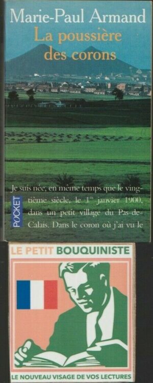 La poussière des corons - Marie-Paul Armand / Ed : Presses de la Cité / Pocket / N°2887