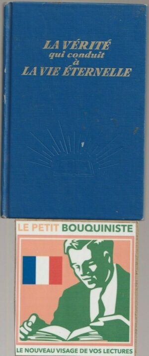 La vérité qui conduit à la vie éternelle - Collectif / Format Poche / 1968