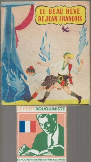 Le Beau Rêve de Jean François / Collection : Féeries / Moyen Format Carré