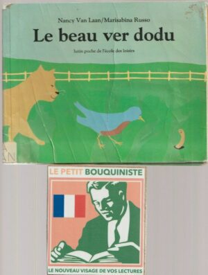 Le beau ver dodu - Nancy Van Laan / Illus : Marisabina Russo / Ed : Lutin Poche