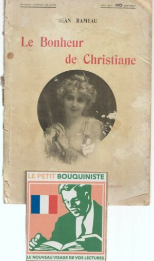 Le Bonheur de Christiane - Jean Rameau / L'édition moderne - Librairie Ambert