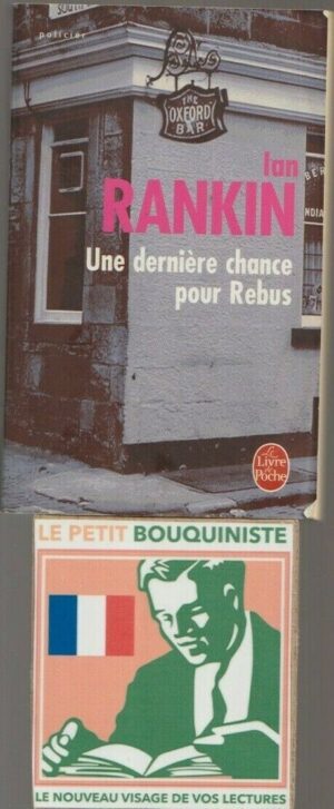 Une dernière chance pour Rebus - Ian Rankin / Editions du Masque / Le Livre de Poche n°31175