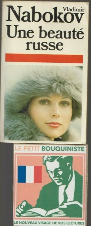 Une beauté russe - Vladimir Nabokov / Ed : Julliard / Presses Pocket n°2045 / 1984
