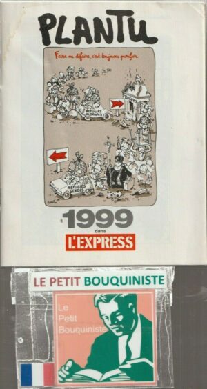 Plantu 1999 dans l'Express