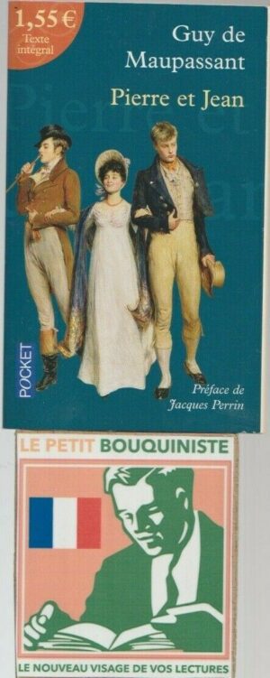 Pierre et Jean + Le Roman - Guy de Maupassant / Ed : Pocket / N°12365 / 2013