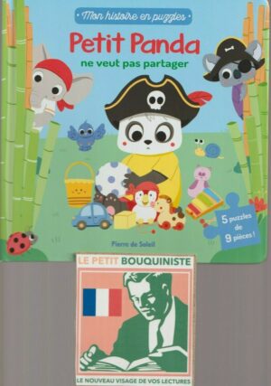 Petit Panda ne veut pas partager - Mon histoires en puzzles / Ed : Pierre de Soleil