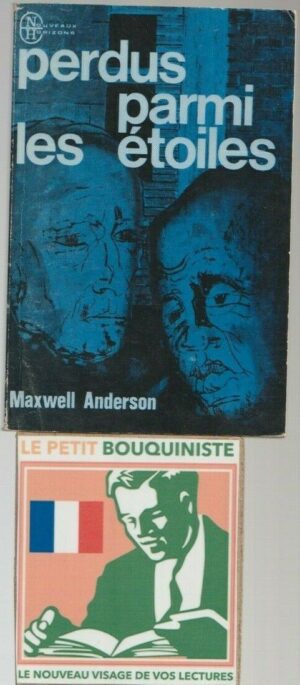 Perdus parmi les étoiles - Maxwell Anderson / Ed : Nouveaux Horizons / Format Poche / 1967
