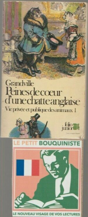 Peines de cœur d'une chatte anglaise  - Grandville & Balzac / Folio Junior n°27