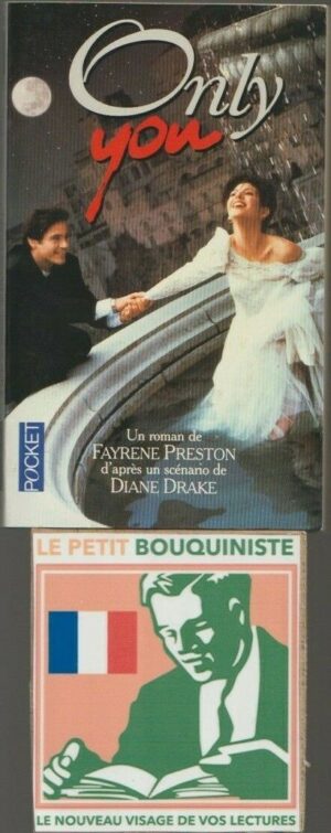 Only you - Fayrene Preston (d'après un scénario de Diane Drake) - Pocket n°4298