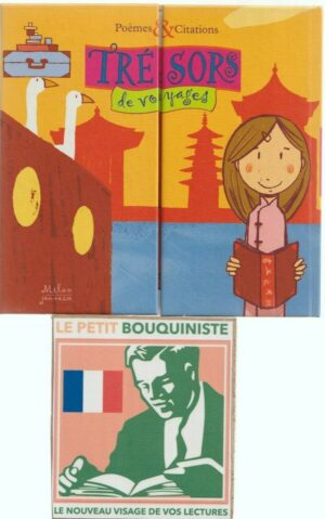 Trésors de voyages - P. Joquel & M. Piquemal / Illus : L. Richard / Ed : Milan Jeunesse