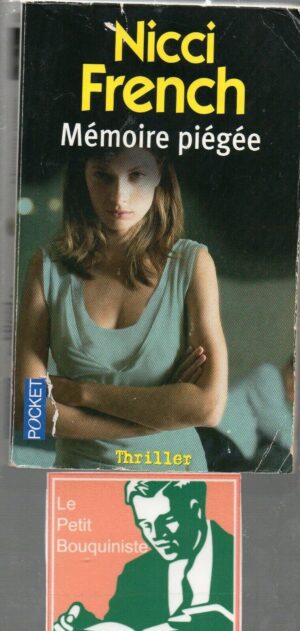 Mémoire Piégée - Nicci French / Edition Flammarion / Pocket / 2008