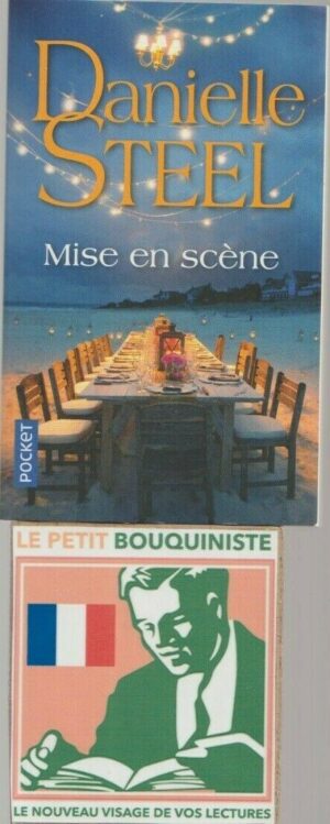 Mise en scène - Danielle Steel / Ed : Presses de la Cité / Pocket n°17971 / 2020