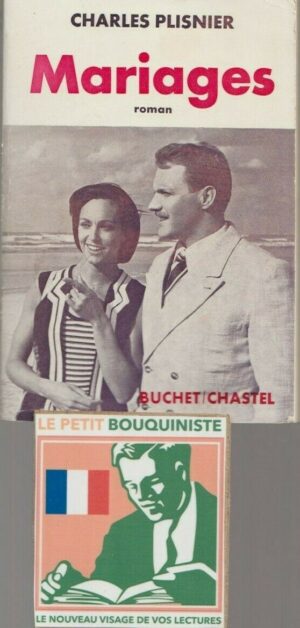 Mariages - Charles Plisnier / Ed : Buchet-Chastel / Prix Goncourt 1937 / Grand Format