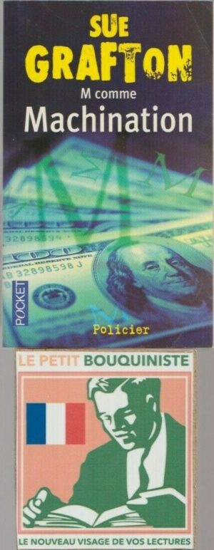 M comme Machination - Sue Grafton / Editions du Seuil / Pocket n°10729 / 2004