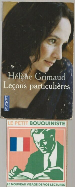 Leçons particulières - Hélène Grimaud / Ed : Robert Laffond / Pocket n°13099 / 2007