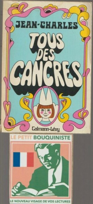 Tous des cancres - Jean-Charles / Ed : Calmann-Lévy / Moyen Format / 1971