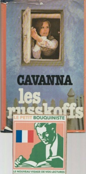 Les Russkoffs - François Cavanna / Prix Interallié 1979 / Grand Format