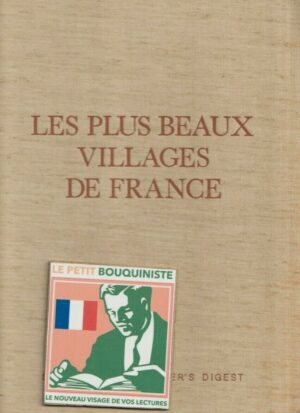 Les plus beaux villages de France - Sélection du Reader's Digest / Très Grand Format / 1977