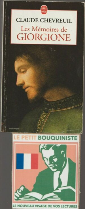 Les Mémoires de Giorgione - Claude Chevreuil / Ed : De Fallois / Le Livre de Poche