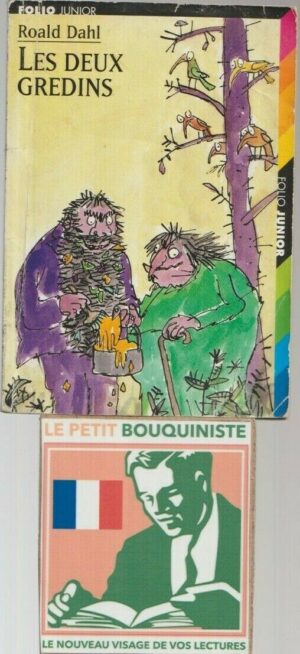 Les Deux Gredins - Roald Dahl / Illus : Quentin Blake / Folio Junior N°141 / 2005