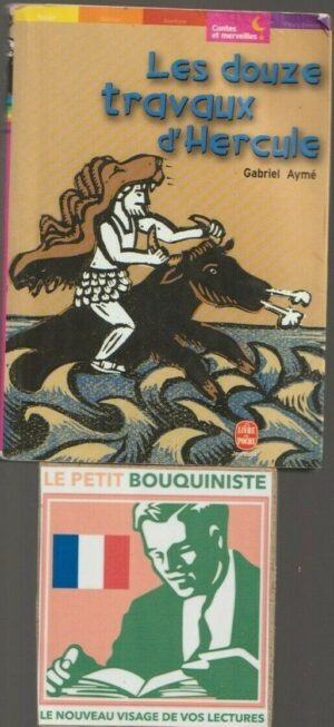 Les douze travaux d'Hercule - Gabriel Aymé / Ed : Hachette Jeunesse / Le Livre de Poche