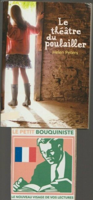 Le théâtre du poulailler - Helen Peters / Ed : De Noyelles / Format Poche / 2020