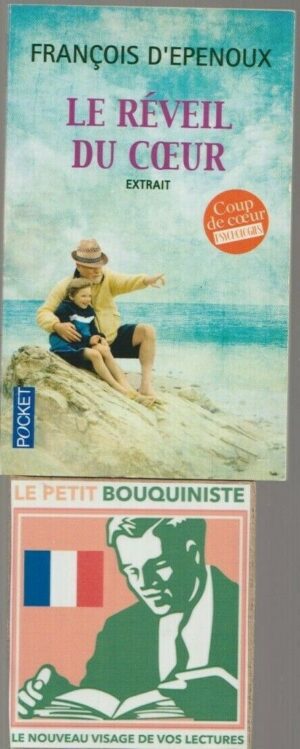 Le réveil du cœur - François d'Epenoux (Extrait) / Prix Maison de la Presse 2015