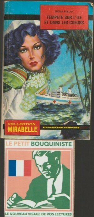 Tempête sur l'île et dans les cœurs - Fiona Finlay / Ed : Des Remparts / Mirabelle