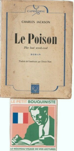 Le Poison - Charles Jackson / Ed : René Julliard - Sequana / Moyen Format / 1946