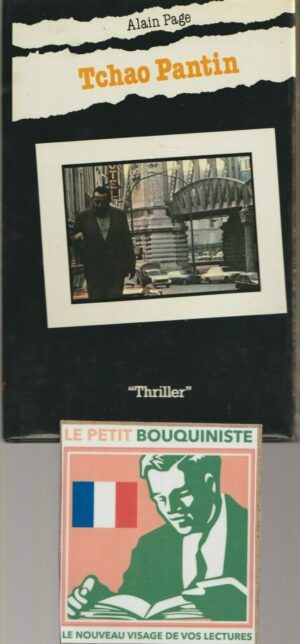 Tchao Pantin - Alain Page / Prix du suspense français 1983 / Moyen Format