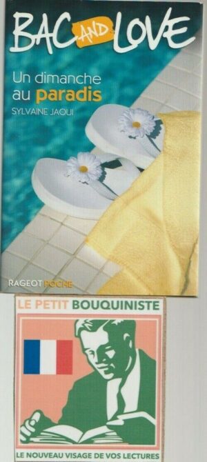 Un dimanche au paradis - Sylvaine Jaoui / Ed : Rageot / Format Poche / 2008